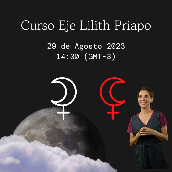 Curso Eje Lilith Priapo 29/08/23 - Academia Astrologia Avanzada MB