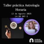 Taller Práctica Astrología Horaria 12/08