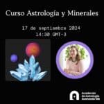 Curso Astrología y Minerales 17/9