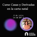 Curso Casas y Derivadas en la carta natal 08/07