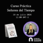 Curso Practica Señores del Tiempo 18/7