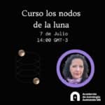 Curso Los nodos de la Luna 7/7