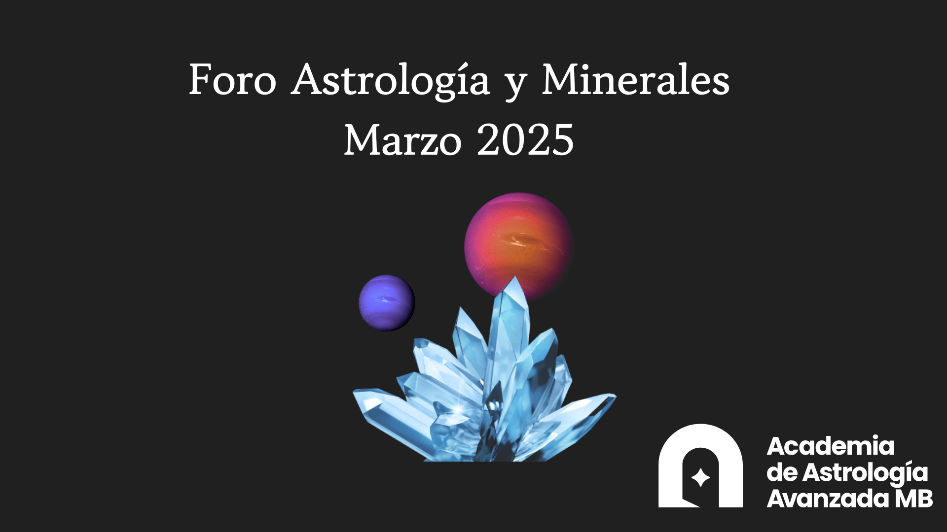 Foro Astrolog A Y Minerales Marzo Academia Astrologia Avanzada Mb